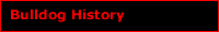Bulldog History